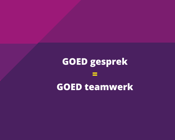 Goed gesprek: Hoe doe ik dat?